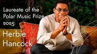 The Polar Music Prize 2025 is awarded to Herbie Hancock