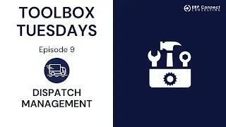 Toolbox Tuesday - Episode 9: Dispatch Management for D365 Business Central