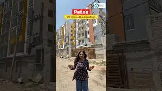 Flats with Modern Amenities in Patna 🏠 #shorts #patna #flats