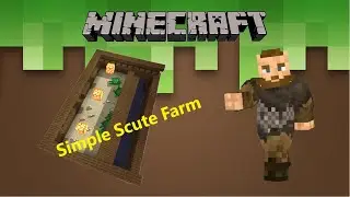 Minecraft 1.16 simple Scute Farm