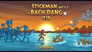 Stickman War: Battle of Bạch Đằng (938) - Epic Naval Strategy!