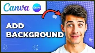How To Add Background In Canva (Easiest Way) (2026 Guide)