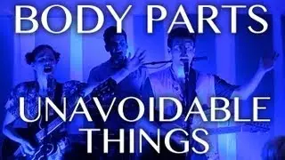 Body Parts - 