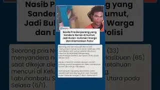Pria Berparang yang Sandera Nenek di SUmut Jadi Bulan-bulanan Warga, Diamankan Polisi