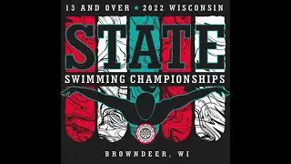 2022 WI 13&Over State Swim Meet (Saturday Finals)