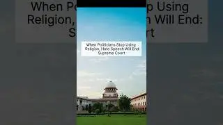 When politicians stop using religion, hate speech will end:Supreme court #shorts