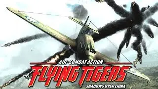 Flying Tigers: Shadows Over China | Прохождение # 1