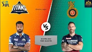 || GT Vs RCB | Tata IPL 2022 - 30th April' 22 | Toss & Fantasy Prediction | Day 36 Match 43 ||
