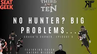 No Travis Hunter? Huge Problem In Loss vs. Kansas State | Coach's Corner, Ep. 9