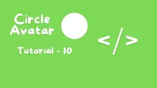 Circle Avatar- Tutorial - 10