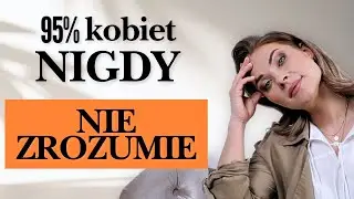 Dlaczego większość kobiet blokuje swoją kobiecą energię – A Ty?