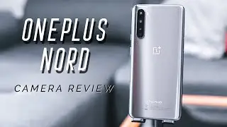 OnePlus Nord Honest Review: Let's Talk About The Cameras & Image Quality.