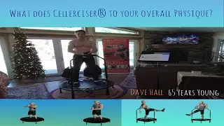 What does Cellerciser&reg; to your overall Physique?