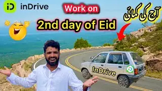 InDrive work on 2nd Day of Eid 😀very Good Day