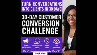 30 Day Customer Conversion Challenge