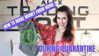 How To Make MONEY From Home During Quarantine!