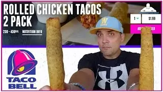 TACO BELL&reg; | ROLLED CHICKEN TACOS REVIEW | THEENDORSEMENT