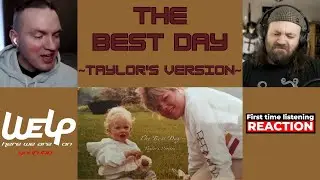 Taylor Swift - The Best Day (Taylor's Version) | REACTION