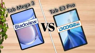 Blackview Mega 3 VS Doooge Tab E3 Pro | Which One is Better?