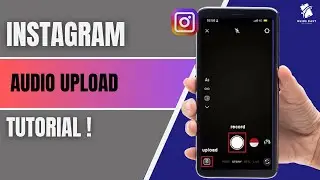 How to Upload Pre-Recorded Audio on Instagram (2025) &ndash; Add Custom Sound to Reels!