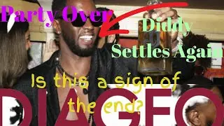 Diddy and Diageo Settles Lawsuit. Is this a sign of the end for Diddy?