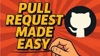 How to Create a Pull Request (PR) in Github Easily (2026)