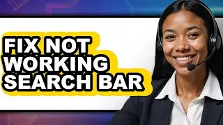 How to Fix Not Working Search Bar (easy Method)