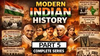 PART 5 | Indian Modern History Short Notes | Important For Compitative Exams | UPSC UPPSC 
