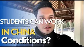 Now International Students Can Work While Studying In China, Conditions? | jobsinchina |