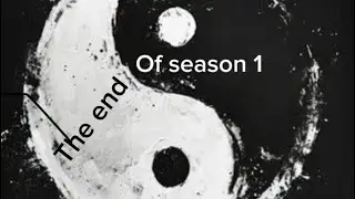 The end of season 1 
