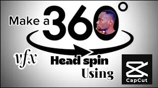 How To Make 360 Head Spin In Capcut | Vfx tutorial 💯✅