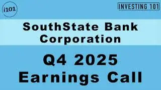 SouthState Bank Corporation Q4 2025 Earnings Call