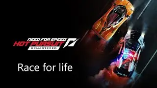 [NFS Hot Pursuit Remastered] Another day, another race