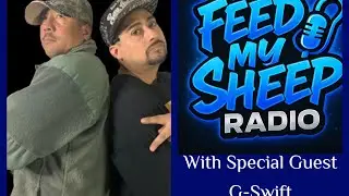 FMS Radio &ndash; Epi 3: Faith & Flow ft. G-Swift 