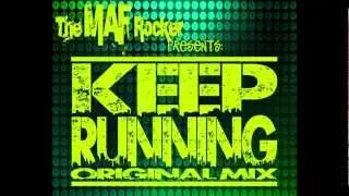 The Maf Rocker - Keep Running (original mix)