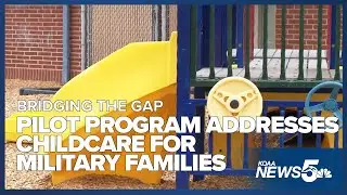 A new pilot program focusing on childcare access and equity for military and veteran families