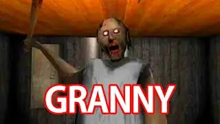 【仆直播】恐怖奶奶的故事！【GRANNY】