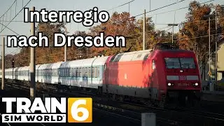 Interregio nach Dresden / TSW 6