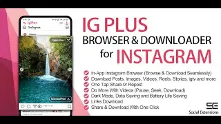 IG Plus - Browser and Downloader for Instagram