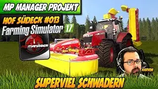 Superviel Schwadern #013 | MP Manager Mod Projekt LS17 | Karvon