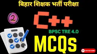 Top C++ MCQs with Detailed Explanations for BPSC TRE 4.0 | #BPSCTREComputerScience #bpsctre4computer