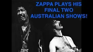 FINAL 2 AUSSIE SHOWS EVER! Frank Zappa Winter &lsquo;76 Tour Reviews