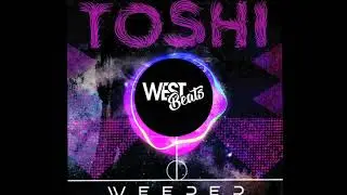 Toshi - Weeper (FNX Omar Remix)