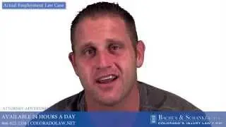 Bachus and Schanker - Denver Wrongful Termination Law Firm Client Testimonial
