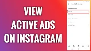 How To View Active Ads On Instagram