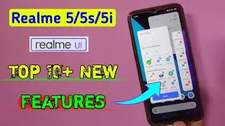 Realme 5/5i Realme Ui Top 10+ New Features | Realme 5 ui features | Realme 5/5i Android 10 Feature