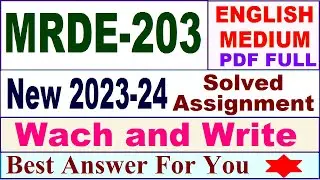 MRDE 203 solved assignment 2023-24 in English / mrde 203 solved assignment 2024 / ignou mrde203 2024
