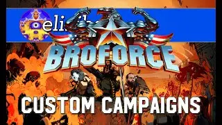 Light Up the Night - Broforce Custom Campaigns