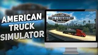How to Install American Truck Simulator | For PC/Laptop | Full Activated + Last Update 2025