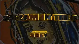 3rey - 3:52Am In The P (Official Music Video) Shot by @HeyyAyyOne 